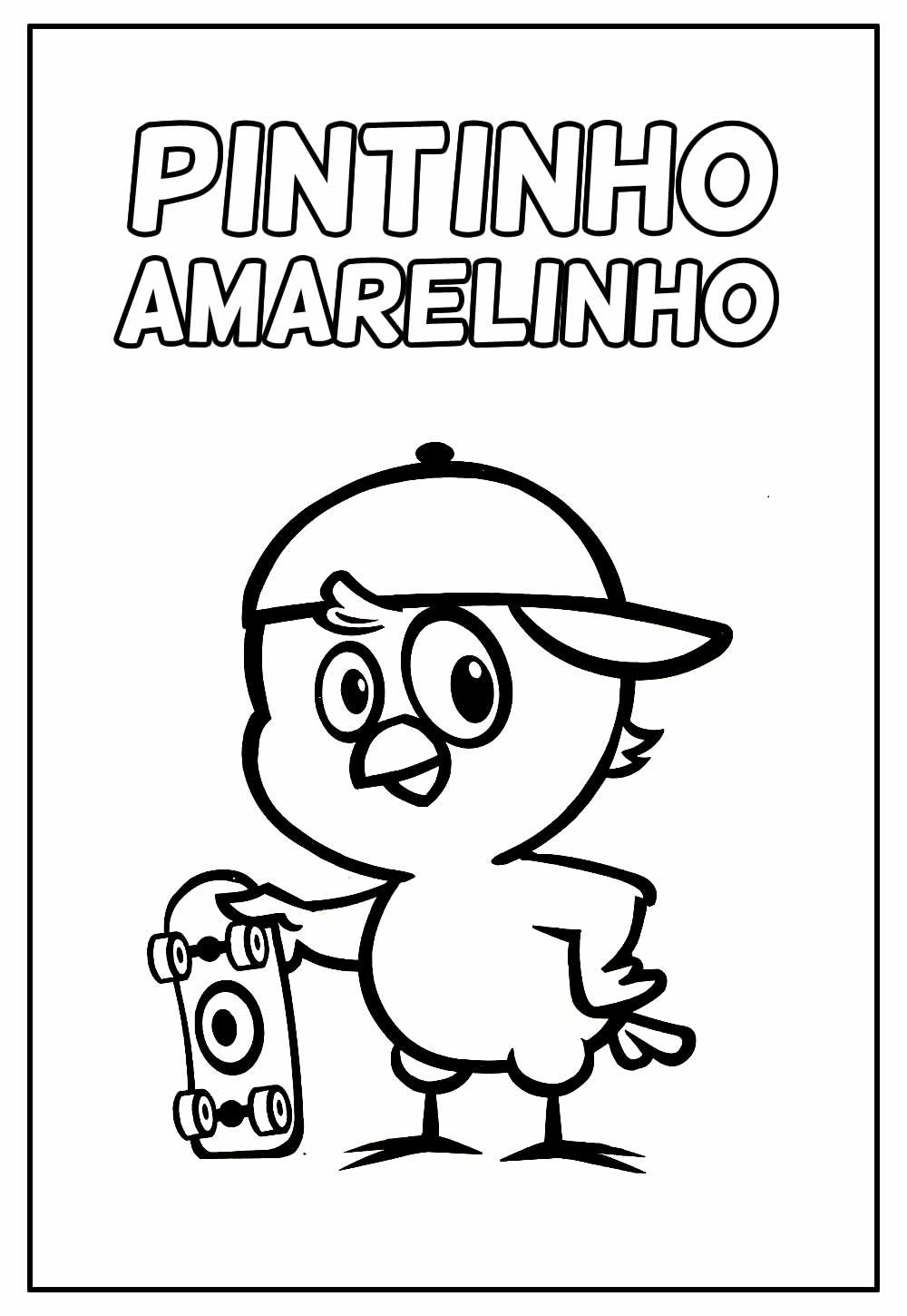 Desenhos do Pintinho Amarelinho para imprimir e colorir