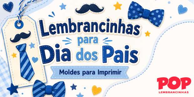Lembrancinhas de Dia dos Pais para Imprimir