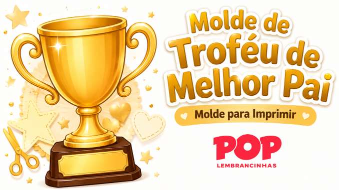 Moldes de Troféu de Melhor Pai para Imprimir