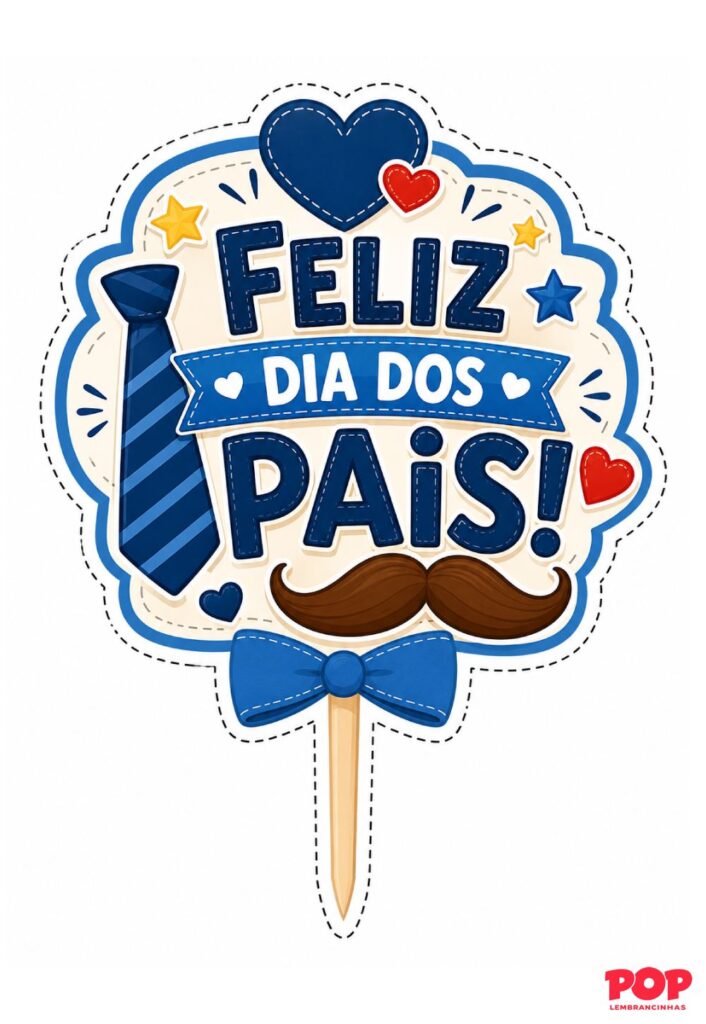 Topo de Bolo de Dia dos Pais para Imprimir