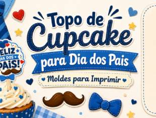 Topo de Cupcake para Dia dos Pais