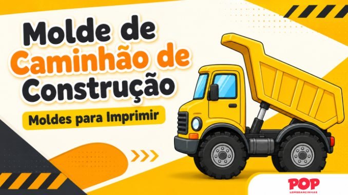 Moldes de Caminhão de Construção para Imprimir