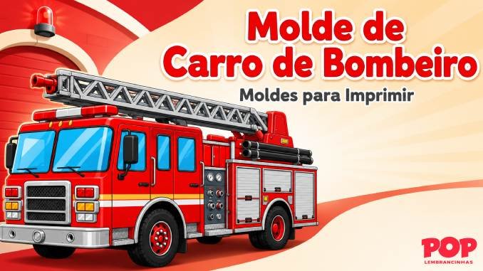 Moldes de Carro de Bombeiro para Imprimir