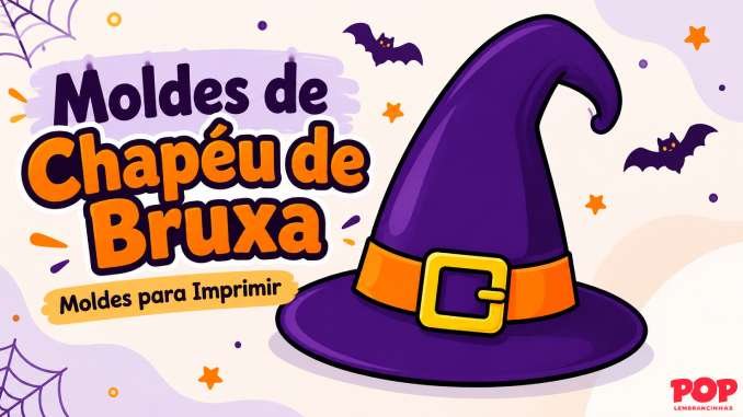 Moldes de Chapéu de Bruxa para imprimir